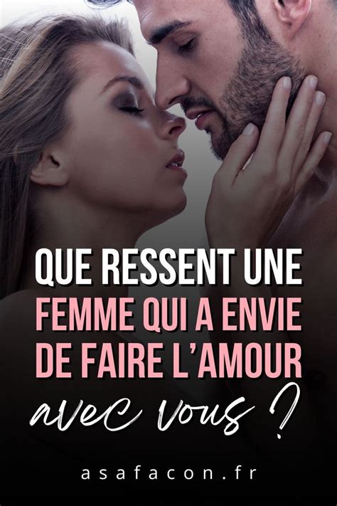 femme excitée|Que ressent une femme qui a envie de faire l'amour .